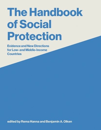 The Handbook of Social Protection, Rema Hanna ; Benjamin A. Olken - Paperback - 9780262051408