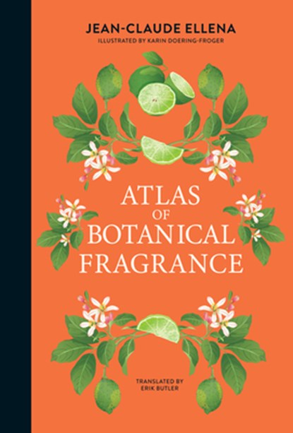 Atlas of Botanical Fragrance, Jean-Claude Ellena - Gebonden - 9780262051767