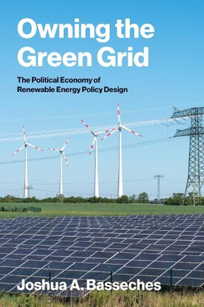 Owning the Green Grid, Joshua A. Basseches - Paperback - 9780262053587