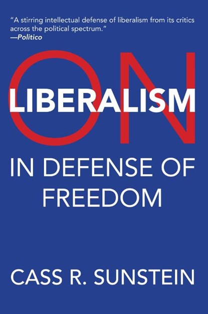 On Liberalism, Cass R. Sunstein - Paperback - 9780262057318