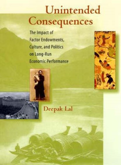 Unintended Consequences, Deepak Lal - Gebonden - 9780262122108