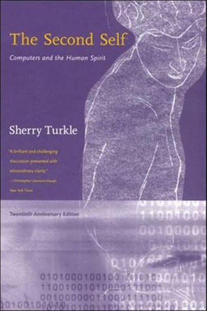 The Second Self, Twentieth Anniversary Edition, Sherry Turkle - Ebook - 9780262250672