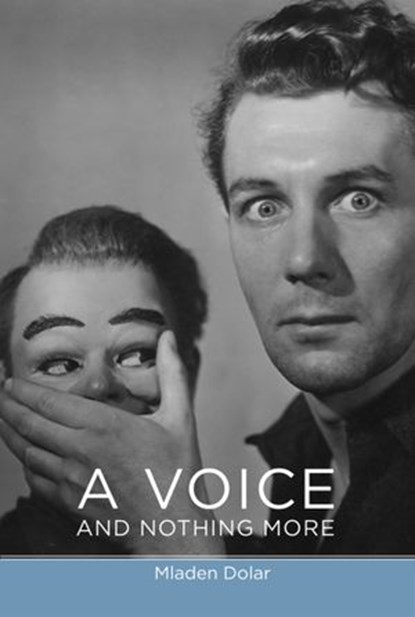 A Voice and Nothing More, Mladen Dolar - Ebook - 9780262260602