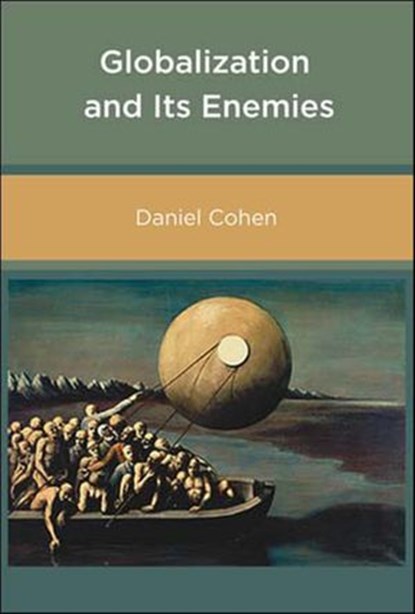 Globalization and Its Enemies, Daniel Cohen - Ebook - 9780262266635