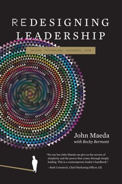 Redesigning Leadership, John Maeda ; Rebecca J Bermont - Ebook - 9780262294942