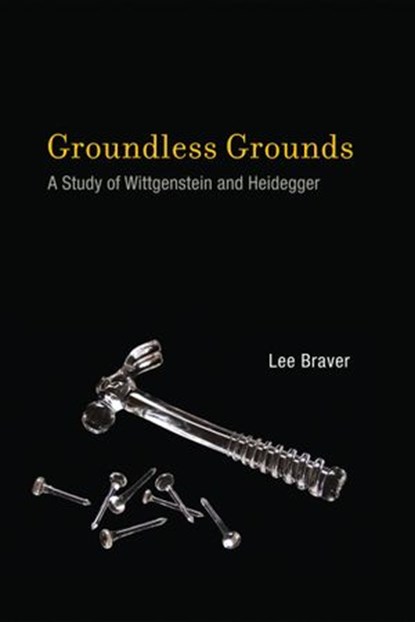 Groundless Grounds, Lee Braver - Ebook - 9780262300964