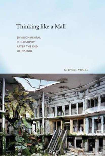 Thinking like a Mall, Steven Vogel - Ebook - 9780262326995