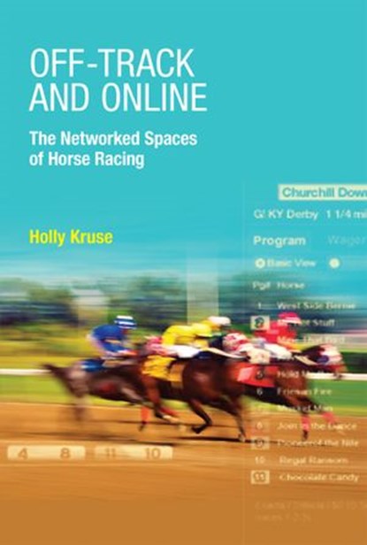 Off-Track and Online, Holly Kruse - Ebook - 9780262332408