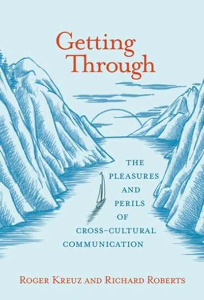 Getting Through, Roger Kreuz ; Richard Roberts - Ebook - 9780262340618