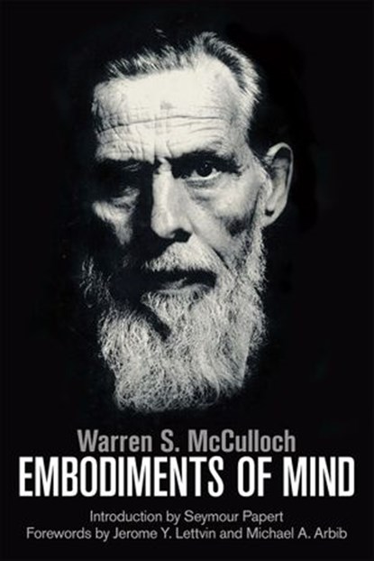 Embodiments of Mind, Warren S. McCulloch - Ebook - 9780262340960
