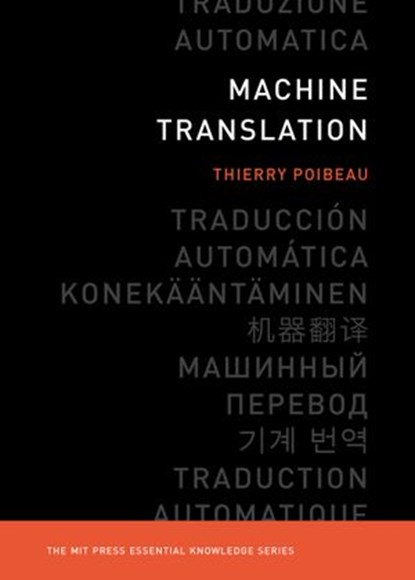 Machine Translation, Thierry Poibeau - Ebook - 9780262342452