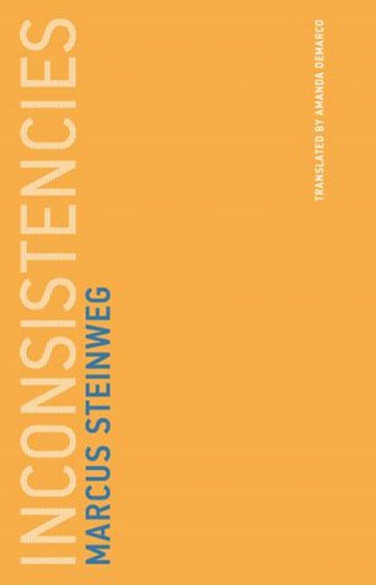 Inconsistencies, Marcus Steinweg - Ebook - 9780262343558