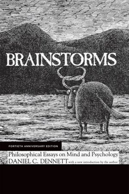 Brainstorms, Fortieth Anniversary Edition, Daniel C. Dennett - Ebook - 9780262343732
