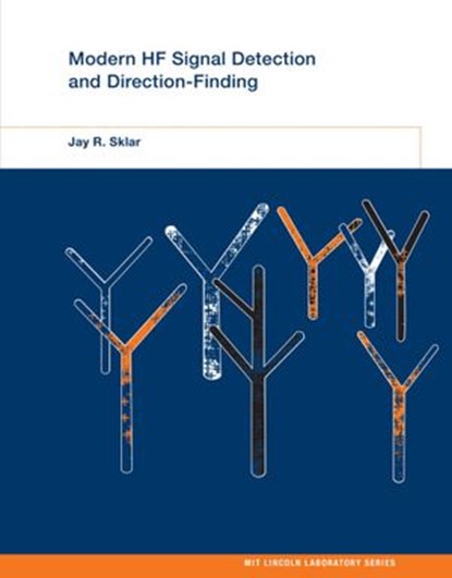 Modern HF Signal Detection and Direction Finding, Jay R. Sklar - Ebook - 9780262347686