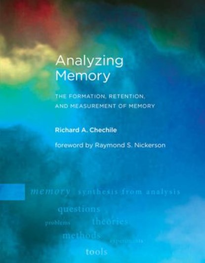 Analyzing Memory, Richard A. Chechile - Ebook - 9780262347990