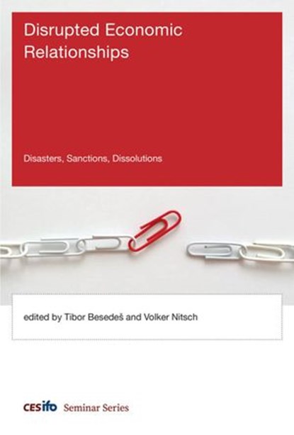 Disrupted Economic Relationships, Enrico Spolaore - Ebook - 9780262353090