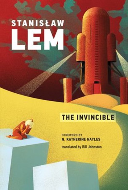 The Invincible, Stanislaw Lem - Ebook - 9780262357685