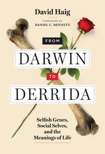From Darwin to Derrida, David Haig - Ebook - 9780262358033
