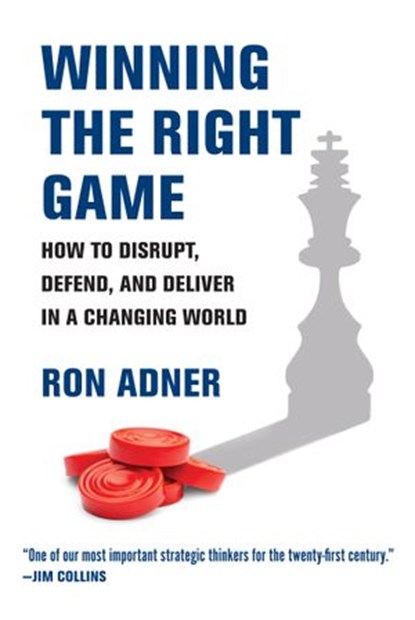 Winning the Right Game, Ron Adner - Ebook - 9780262362443