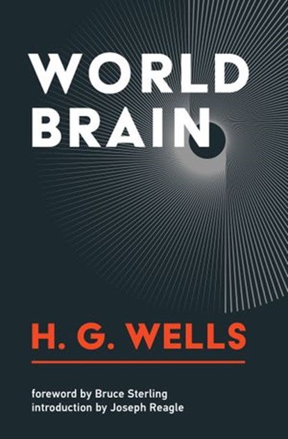 World Brain, H.G. Wells - Ebook - 9780262365505