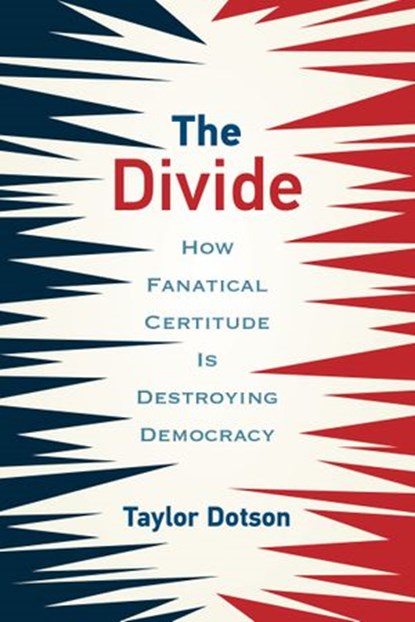 The Divide, Taylor Dotson - Ebook - 9780262365987