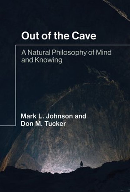Out of the Cave, Mark L. Johnson ; Don M. Tucker - Ebook - 9780262367240
