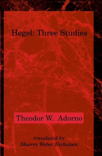 Hegel, Theodor W. Adorno - Paperback - 9780262510806