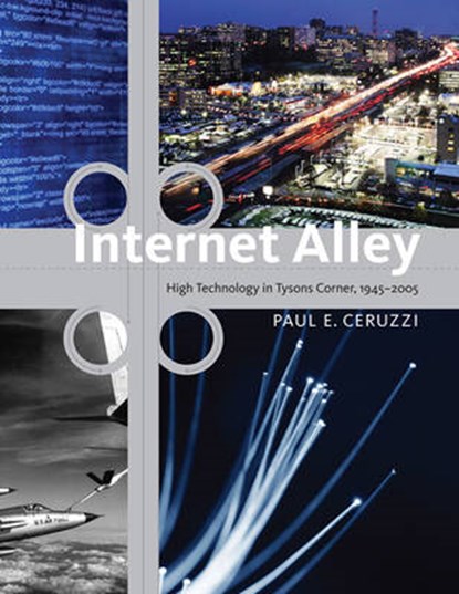 Internet Alley, Paul E. Ceruzzi - Paperback - 9780262516686