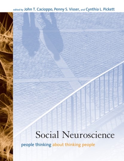 Social Neuroscience, John T. (University of Chicago) Cacioppo ; Penny S. Visser ; Cynthia L. Pickett - Paperback - 9780262517270