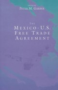 Mexico-U.S. Free Trade Agreement | Peter M. Garber | 