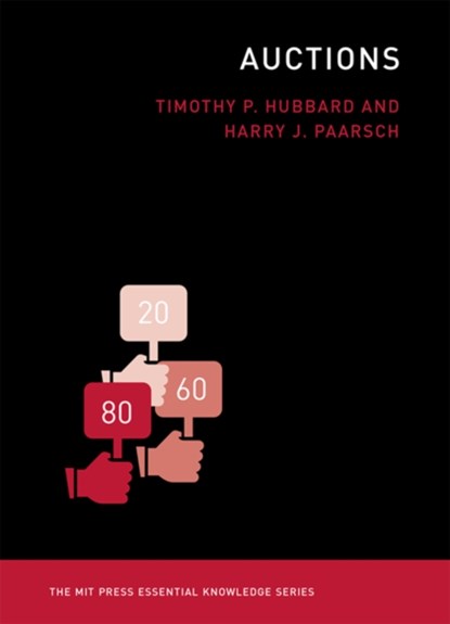 Auctions, Timothy P. (Colby College) Hubbard ; Harry J. Paarsch - Paperback - 9780262528535