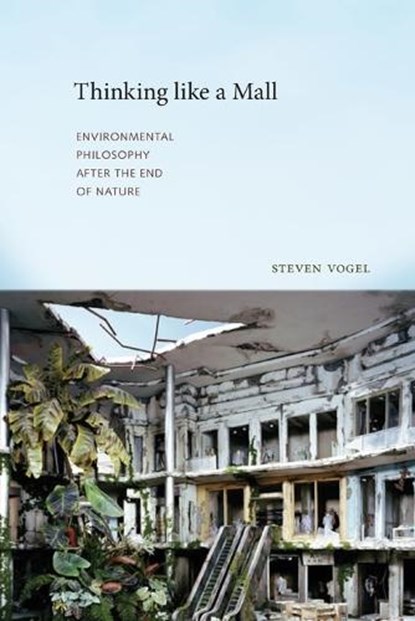 Thinking like a Mall, VOGEL,  Steven - Paperback - 9780262529716
