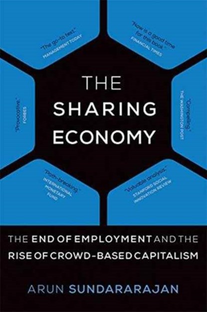 The Sharing Economy, Arun (NYU Stern School of Business) Sundararajan - Paperback - 9780262533522
