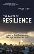 The Power of Resilience | Yossi (massachusetts Institute of Technology) Sheffi | 