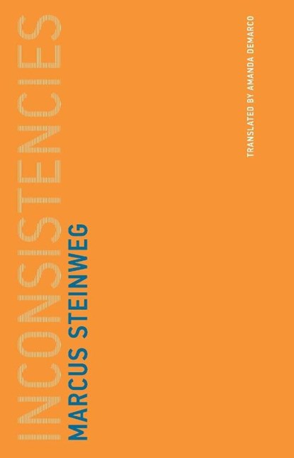 Inconsistencies, Marcus Steinweg - Paperback - 9780262534352