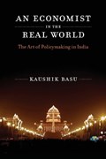An Economist in the Real World | Kaushik (the World Bank) Basu | 