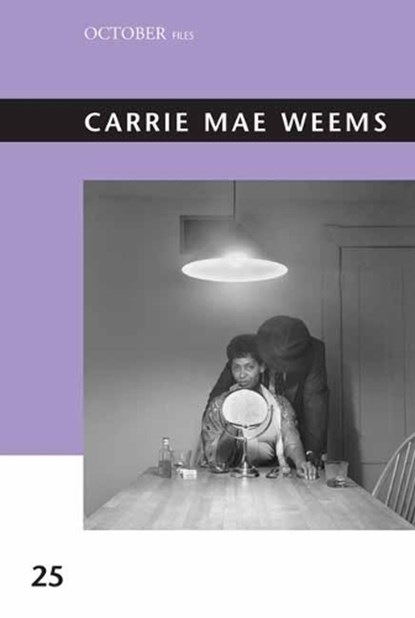 Carrie Mae Weems, Sarah Lewis ; Christine Garnier - Paperback - 9780262538596