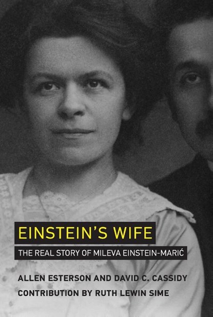 Einstein's Wife, Allen (Independent Researcher) Esterson ; David C. (Professor Emeritus Cassidy - Paperback - 9780262538978