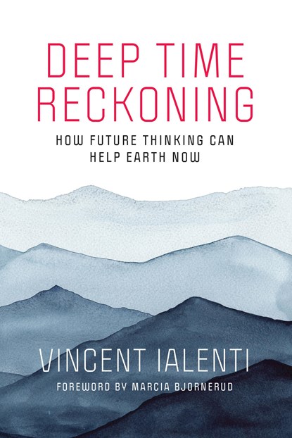 Deep Time Reckoning, Vincent Ialenti - Paperback - 9780262539265