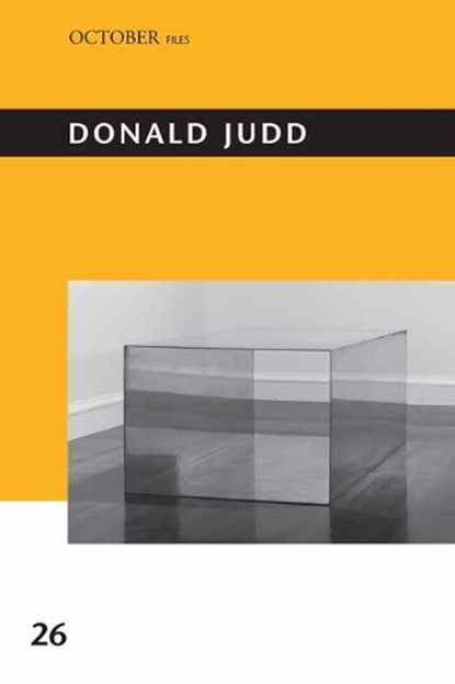 Donald Judd, Annie Ochmanek ; Alex Kitnick - Paperback - 9780262539456