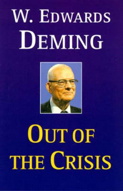 Out of the Crisis, DEMING,  W Edwards - Paperback - 9780262541152