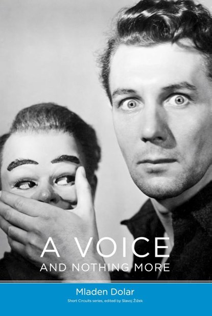 A Voice and Nothing More, Mladen Dolar - Paperback - 9780262541879