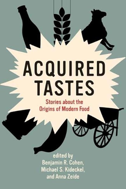 Acquired Tastes, Benjamin R. Cohen ; Michael S. Kideckel - Paperback - 9780262542913