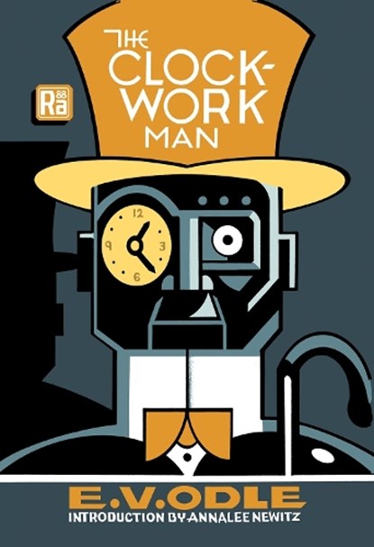 The Clockwork Man, E. V. Odle ; Annalee Newitz - Paperback - 9780262543439
