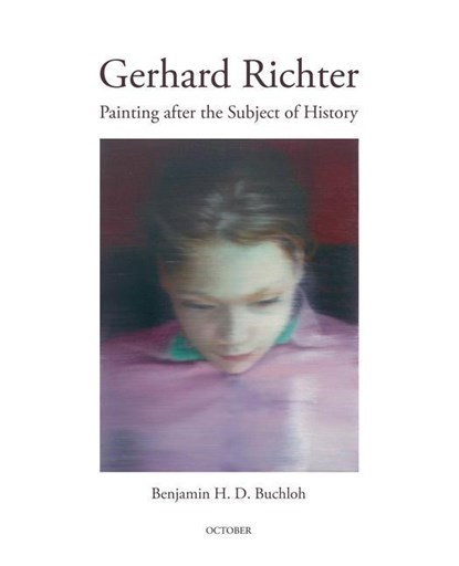 Gerhard Richter, Benjamin H. D. Buchloh - Paperback - 9780262543538