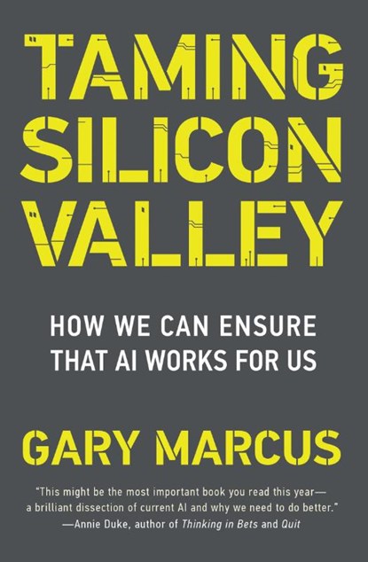 Taming Silicon Valley, Gary F. Marcus - Paperback - 9780262551069