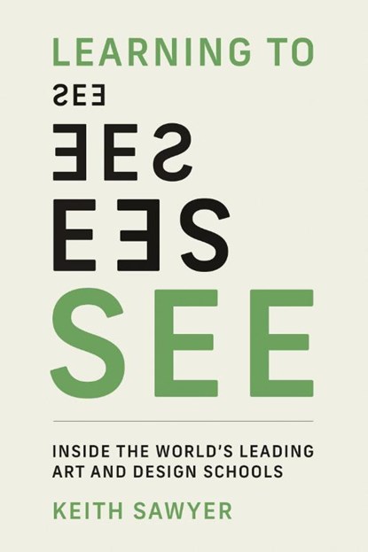 Learning to See, Keith Sawyer - Paperback - 9780262551649
