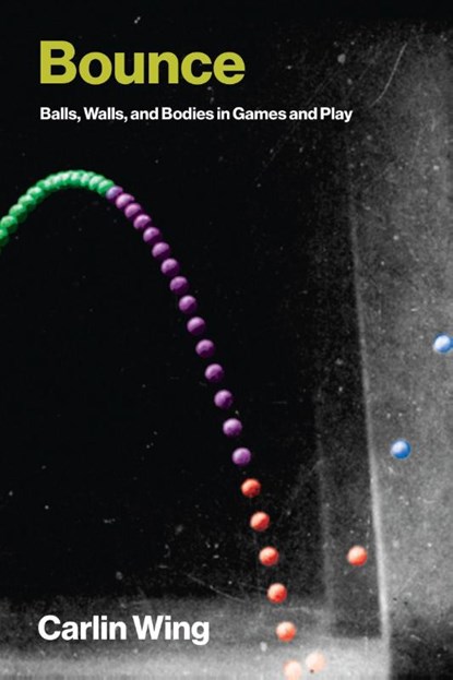 Bounce, Carlin Wing - Paperback - 9780262553216
