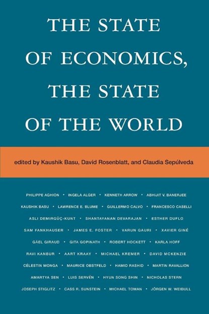 The State of Economics, the State of the World, Kaushik Basu ; David Rosenblatt ; Claudia Sepulveda - Paperback - 9780262554077
