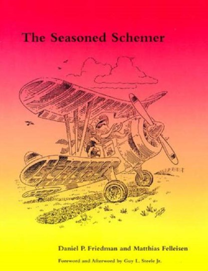 The Seasoned Schemer, Daniel P. (Professor Friedman ; Matthias (Trustee Professor Felleisen - Paperback - 9780262561006